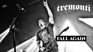 TREMONTI - FALL AGAIN | LEGENDADO PT-BR/EN