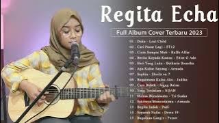 Regita Echa || Top 30 Lagu Terpopuler Cover 2023 | Full Album