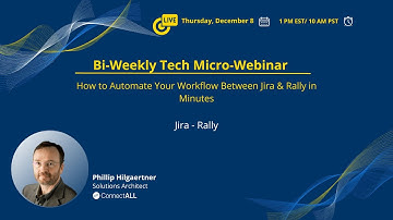 ConnectALL: How to Automate Your Workflow Between Jira & Rally in Minutes