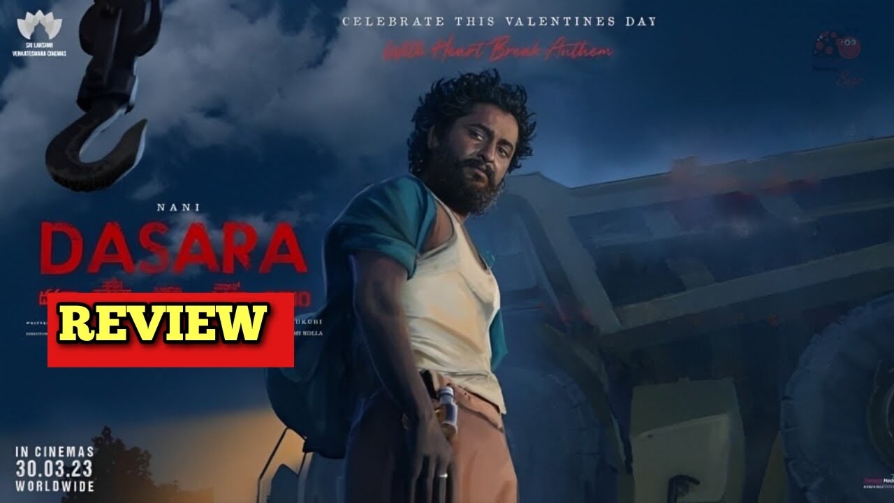 Dasara Review Telugu | Dasara Telugu Review | Dasara Genuine Review | Dasara Must Watch Review