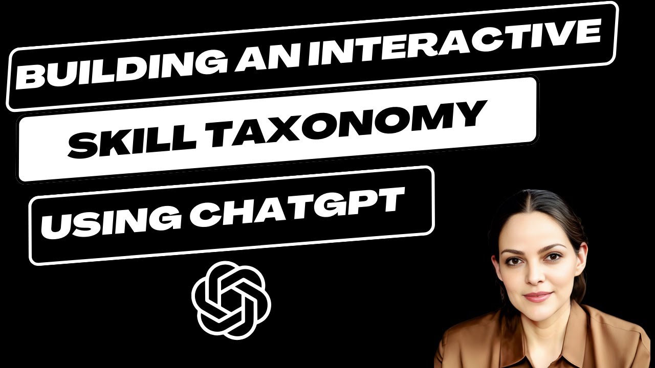 ChatGPT Builds an Interactive Skill Taxonomy for Learning & Development