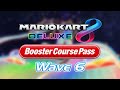 Wii rainbow road  mario kart 8 deluxe booster course pass music