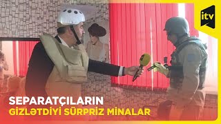 İTV Xəbər ANAMA mütəxəssisləri ilə Xankəndi və Xocalıda “sürpriz minalar” aşkarladı