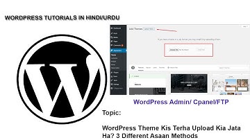 Install WordPress Theme in Cpanel? Install Theme through WordPress Admin | Install WordPress Via FTP