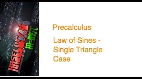 Precalculus - 5.5 Notes Example 5: One Triangle Case with Law of Sines