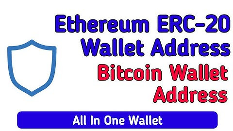 Ethereum Wallet Address | ERC-20 Wallet Address | Bitcoin Wallet Address | Trust Wallet