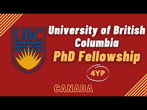 University of British Columbia PhD Fellowship | Application Process | Fully Funded Scholarship