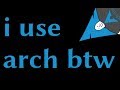 Arch Linux: Is it a meme?