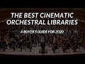 The Best Cinematic Orchestral Sample Libraries Money Can Buy (ULTIMATE GUIDE FOR 2020)