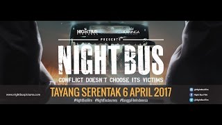 NIGHT BUS  Theatrical Trailer  - Final Version!!!