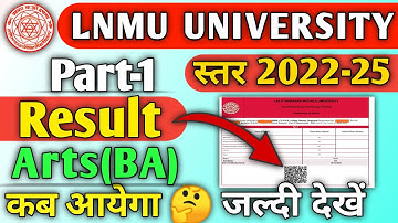 lnmu ba part 1 result 2022-25|lnmu part 1 arts result 2022-25|lnmu part 1 result 2022-25|lnmu result