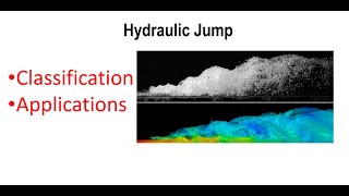 Classification and Applications of Hydraulic Jump