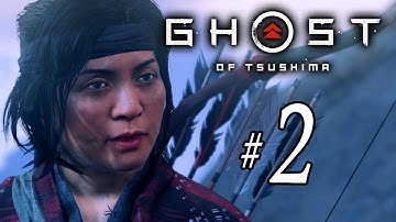 Ghost of Tsushima -  Full Game Walkthrough Part 2 No Commentary