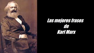 Frases célebres de Karl Marx