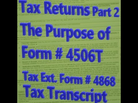 4506t, 4868 Tax Extn & IRS Transcript -  1003 Session #24,  Employment Section #4