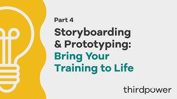 Storyboarding & Prototyping: Bring Your Training to Life
