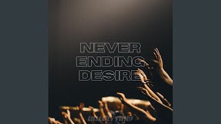 Vídeo de Never-Ending Desire