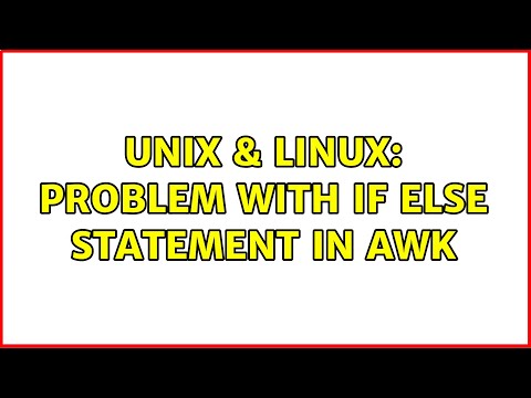 Unix & Linux: Problem with if else statement in awk