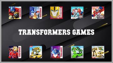 Top 10 Transformers Games Android Apps