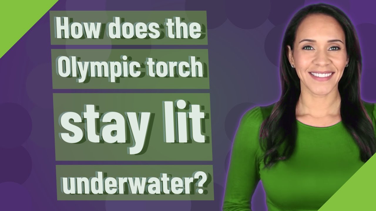 How does the Olympic torch stay lit underwater? YouTube