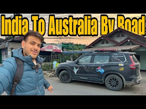 India Se Laos Vapis aagya Scorpio-N Ke Pass 😍 |India To Australia By Road| #EP-53