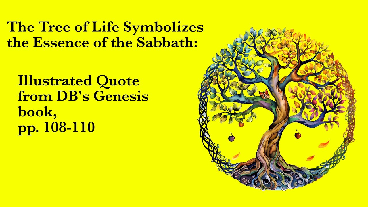 The Tree of Life Symbolizes the Essence of the Sabbath: Illustrated ...