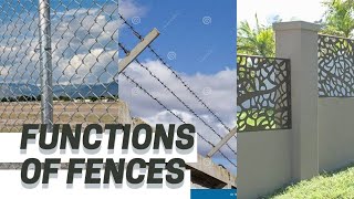 FUNCTIONS OF PHYSICAL SECURITY FENCES