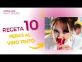 Receta 10- Peras al vino tinto ( Cocina con Gaby Spanic )