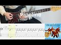 The Ventures - Pipeline (guitar cover with tabs &amp; chords)