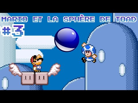 MARIO ET LA SPHÈRE DE TOAD #3 [FIN] (déjà la fin) - YouTube