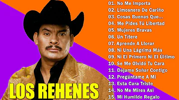 Los Rehenes Mix || 20 Canciones Sobre El Amor Del Los Rehenes