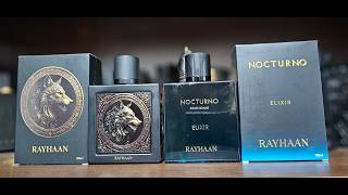 New Rayhaan Wolf &amp; Nocturno Elixir Initial Impression (2026)