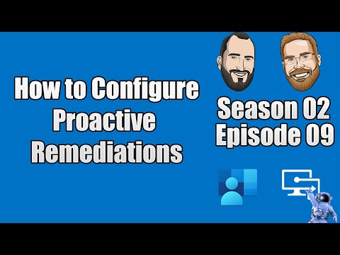 S02E09 - How to Configure Proactive Remediations in Microsoft Intune - (I.T)