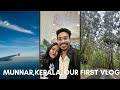 OUR VERY FIRST VLOG MUNNAR, (HOW TO REACH, AIR DETAILS, HOTEL DETAILS)