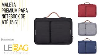 Maleta Premium Impermeável Para Macbook 15.6 Polegadas I Loja Lebag
