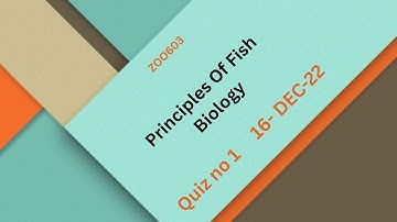 ZOO603 Principles Of Fish Biology Quiz No 1