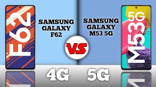 Samsung Galaxy F62 vs Samsung Galaxy M53 5G Comparison