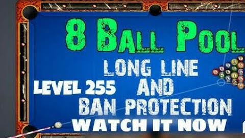 How to hack 8 ball pool unlimited guidelines,coins with 255 level and anti-ban