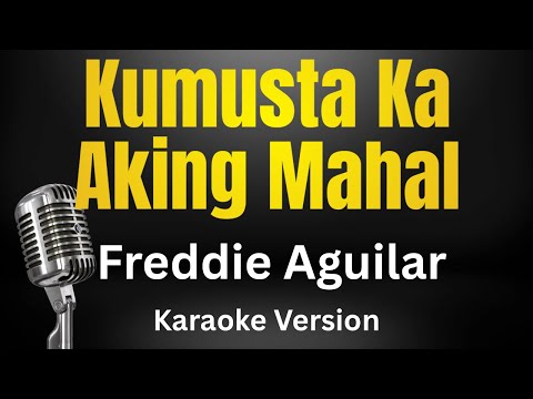 Miniatura del vídeo de Freddie Aguilar - Kumusta Ka Aking Mahal