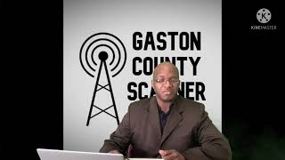 Gaston County Scanner Radio newscast