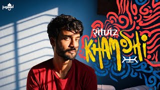 Ritviz - Khamoshi | With Karankanchanyt | Official Music Video