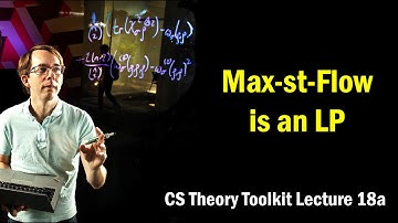 Max-st-Flow is an LP || @ CMU || Lecture 18a of CS Theory Toolkit