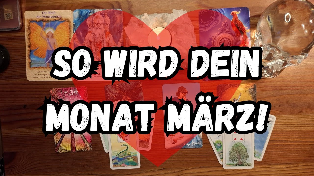 SEI BEREIT! 🤠 DAS BRINGT DIR DEIN BESONDERER MÄRZ! 🤩💫🔮