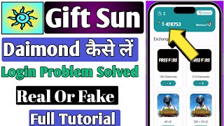Gift Sun App Real Or Fake ll Gift Sun App Se Diamond Kaise Le screenshot 2