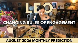 Leo ♌ Changing Rules of Engagement 📅 Monthly Prediction August 2026