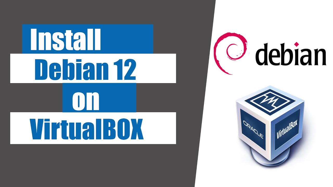 How to install Debian 12 on Virtualbox - YouTube