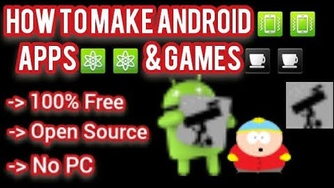 Make android apps and games | 100% free | On Phone| No PC | Rfo basic | Basic for Android | Compiler