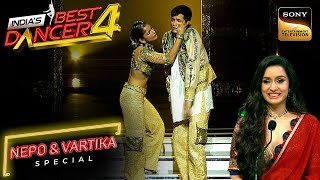 Shraddha से अपने Dance की तारीफ सुन Nepo हुआ बेहोश | India's Best Dancer S4 | Nepo & Vartika Special