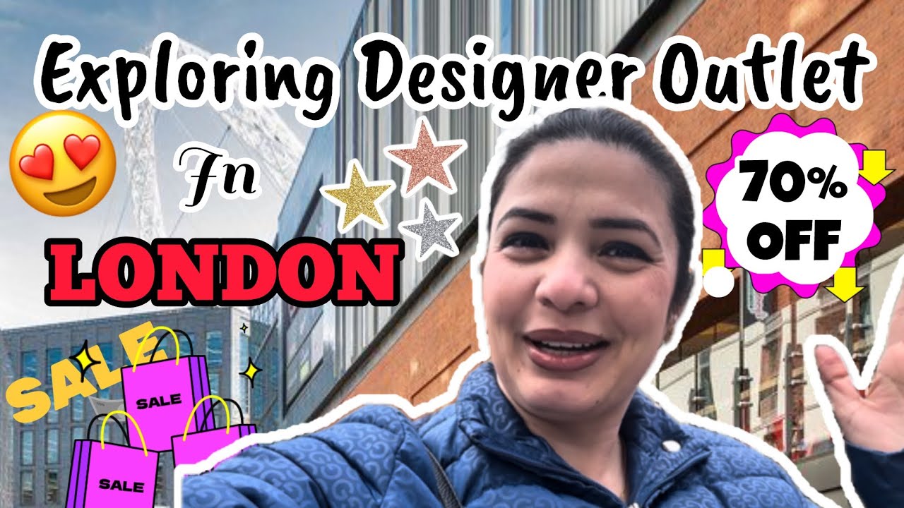Exploring Designer Outlet in London🛍️🇬🇧| London Designer Outlet