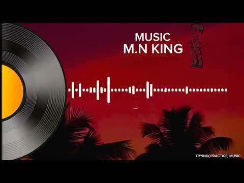 Trying to make my own music ( for practice ) | Doing Something different rather than usual | MN King